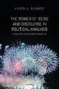The Power of Ideas and Discourse in Political Analysis
