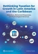 Rethinking Taxation for Growth in Latin America and the Caribbean