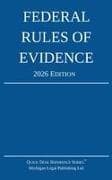 Federal Rules of Evidence; 2026 Edition