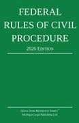 Federal Rules of Civil Procedure; 2026 Edition