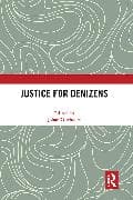 Justice for Denizens