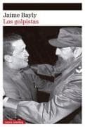 Golpistas, Los