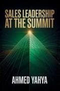 Sales Leadership At The Summit