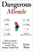 Dangerous Miracle