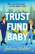 Trust Fund Baby