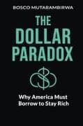 The Dollar Paradox