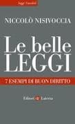 Le belle leggi. 7 esempi di buon diritto