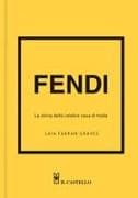 Fendi. La storia della celebre casa di moda