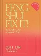 Feng Shui Fix It! 100 Solutions for a Happier Home