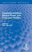 Internationalization, Market Power and Consumer Welfare