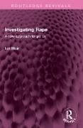 Investigating Rape