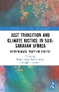 Just Transition and Climate Justice in Sub-Saharan Africa