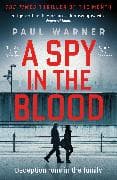 A Spy in the Blood