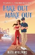 Fake Out Make Out