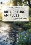 Die Lichtung am Fluss Band 2