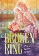 The Broken Ring, Volume 3