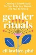 Gender Rituals