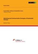 Marketing and Communication Strategies of Sustainable Startups