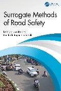 Surrogate Methods of Road Safety