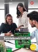 Betriebswirtschaft erleben für die Fachhochschulreife Nordrhein-Westfalen