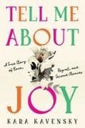 Tell Me about Joy