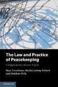 The Law and Practice of Peacekeeping