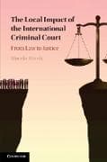 The Local Impact of the International Criminal Court