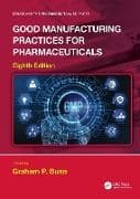 Good Manufacturing Practices for Pharmaceuticals