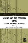 Mining and the Peruvian State