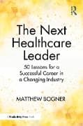 The Next Healthcare Leader