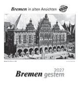Bremen gestern 2027