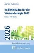 Kodierleitfaden für die Viszeralchirurgie 2026