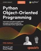 Python Object-Oriented Programming - Fifth Edition