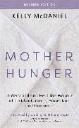 Mother Hunger, Revised Edition