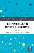 The Psychology of Esports Performance