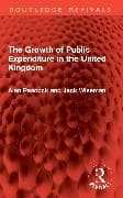 The Growth of Public Expenditure in the United Kingdom