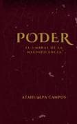 PODER El umbral de la magnificencia
