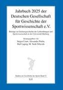 Jahrbuch 2025 der Deutschen Gesellschaft für Geschichte der Sportwissenschaft e.V