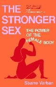 The Stronger Sex