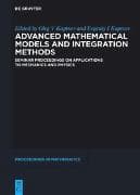 Advanced Mathematical Models and Integration Methods