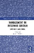 Management in Interwar Britain