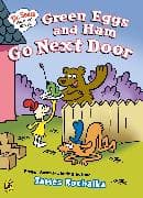 Dr. Seuss Graphic Novel: Green Eggs and Ham Go Next Door