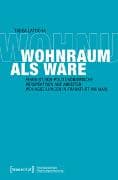 Wohnraum als Ware