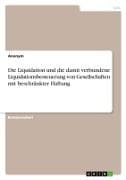 Die Liquidation und die damit verbundene Liquidationsbesteuerung von Gesellschaften mit beschränkter Haftung