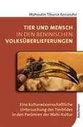 Tier und Mensch in den beninischen Volksüberlieferungen