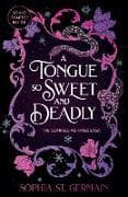 A Tongue so Sweet and Deadly