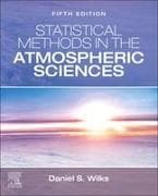 Statistical Methods in the Atmospheric Sciences