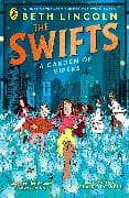 The Swifts: A Garden of Vipers