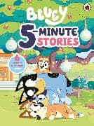 Bluey: 5 Minute Stories
