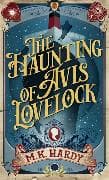 The Haunting of Avis Lovelock